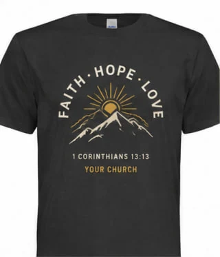 Church t-shirt design “Faith Hope Love”, 1 Corinthians 13:13